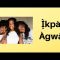 Ị̀kpà Àgwà : Igbo Worldview On Genetics and Character